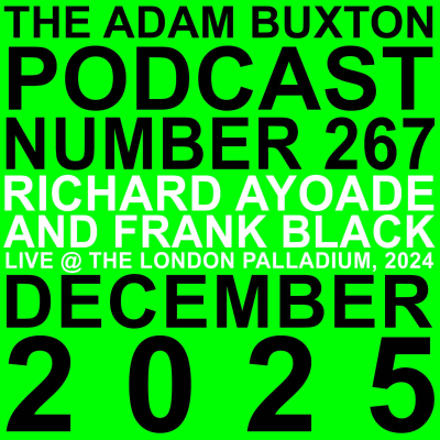 episode EP.267 - RICHARD AYOADE & FRANK BLACK (LIVE) artwork