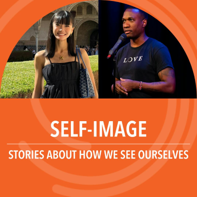 episode Self-Image: Stories about how we see ourselves artwork