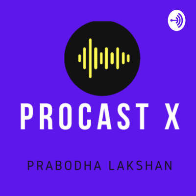 episode ProCast X EP 4 | DNA වලි.. artwork