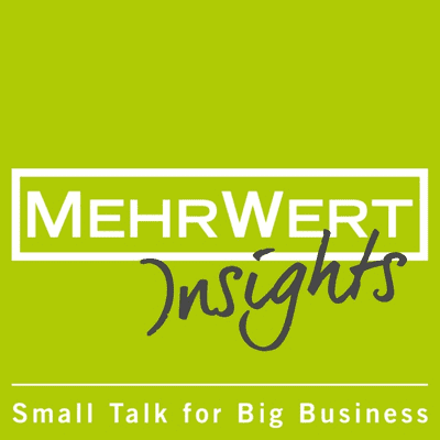 MehrWert Insights - Small Talk for Big Business
