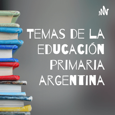 Temas de la educación primaria argentina