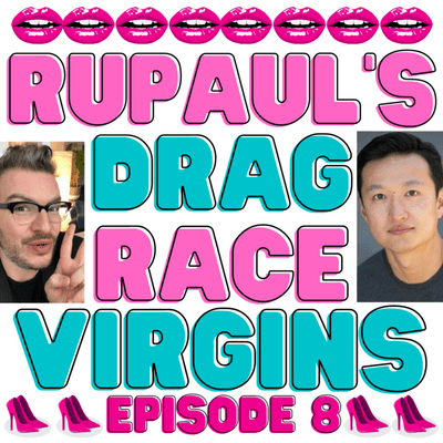 episode RuPaul's Drag Race Virgins: Season 1: Episode 8 artwork