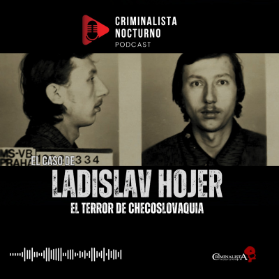 episode El caso de Ladislav Hojer | Criminalista Nocturno artwork
