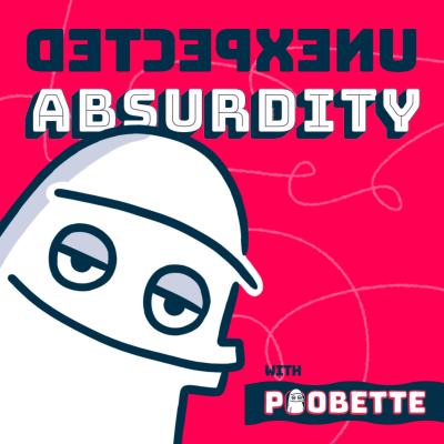 Unexpected Absurdity