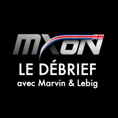 episode MXDN 2024: Le débrief' avec Marvin Musquin et Lebig artwork