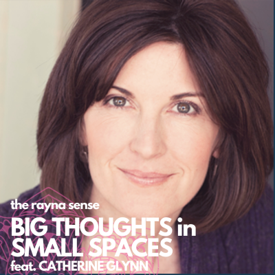 episode Big Thoughts in Small Spaces (feat. Catherine Glynn) artwork