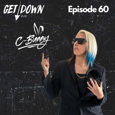 episode Get Down Radio - Episode 060 C-Bunny artwork