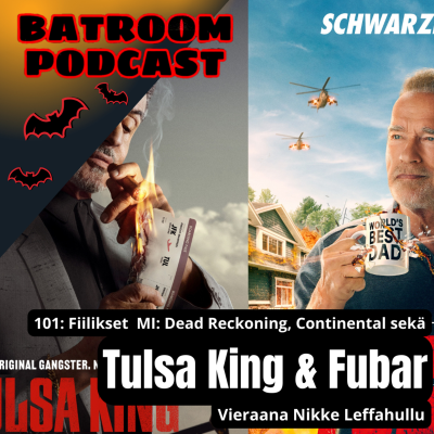 episode 101: Continental, MI: Dead Reckoning sekä TULSA KING & FUBAR (vieraana Nikke Leffahullu) artwork