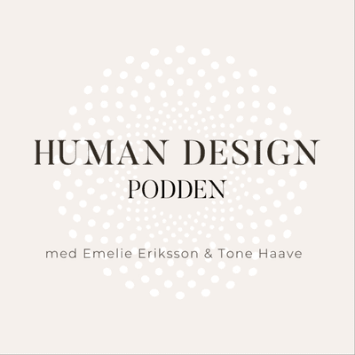 Human Design Podden