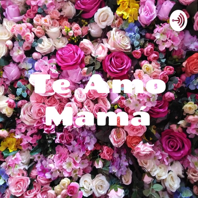 Te Amo Mamá - Suri Ruiz