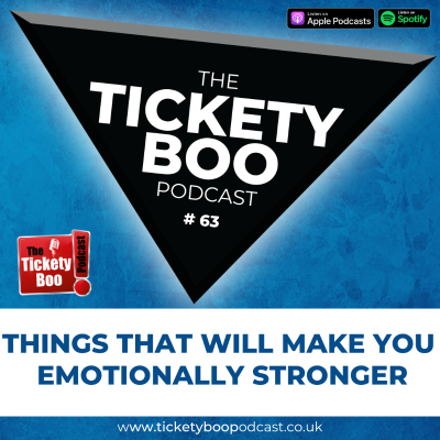 episode Episode 63 - Things That Will Make You Emotionally Stronger artwork