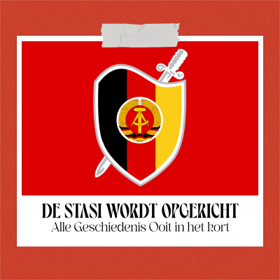 episode De Stasi wordt opgericht –  8 februari 1950 artwork