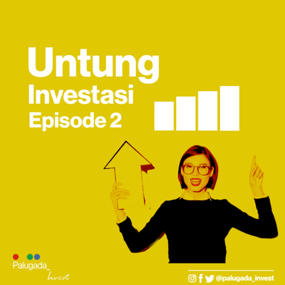 episode Eps. 2 | Emang Investasi Di Pasar Modal Nguntungin Ya ? artwork
