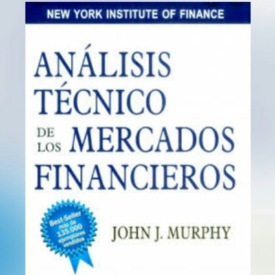episode 📊 Audiolibro Ilustrado Análisis Técnico de los Mercados Financieros - John J. Murphy Parte 1📊 artwork