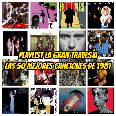 episode Playlist. Los 50 mejores temas de 1981 en La Gran Travesía artwork