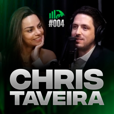 episode CHRIS TAVEIRA | Podcast Bastidores da Bolsa #004 artwork