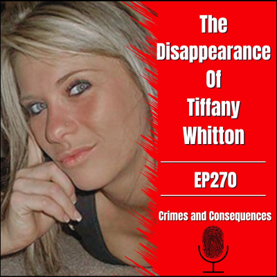 episode EP269: The Disappearance Of Tiffany Whitton artwork