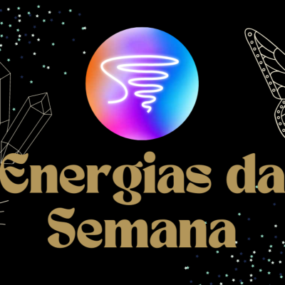 episode Energias da Semana - De 3 a 9 de Julho de 2022 - Criatividade, Conexão emocional e Superação de Bloqueios artwork