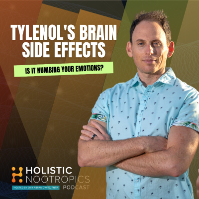 episode Is Tylenol Numbing Your Brain? artwork