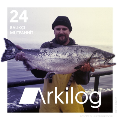 episode #24 Balıkçı Müteahhit artwork
