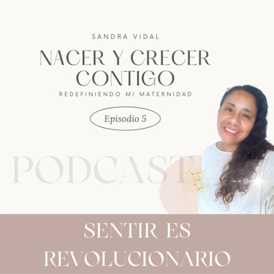 episode T1 Ep5. Sentir es revolucionario artwork