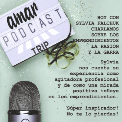 episode Emprender con pasión y mucha garra. Una charla con Sylvia Falchuk artwork