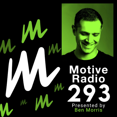 episode Episode 293: Motive Radio 293 - Presented by Ben Morris artwork