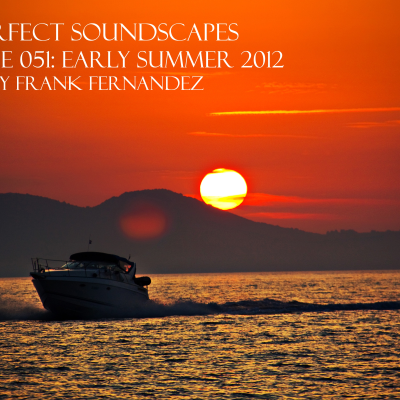 episode VA: Perfect Soundscapes Episode 051: Early Summer 2012 artwork