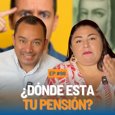 episode ¿Tienes AFORE y No lo Sabes? Descubre Qué Hace tu Dinero Cada Quincena 💼 #98 artwork