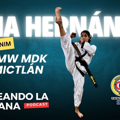 episode 🥋SBN Edna Hernández #MoonMooWonMooDukKwan Mictlán, CDMX, México artwork