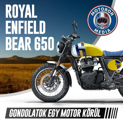 episode Gondolatok egy motor körül: Royal Enfield Bear 650 artwork