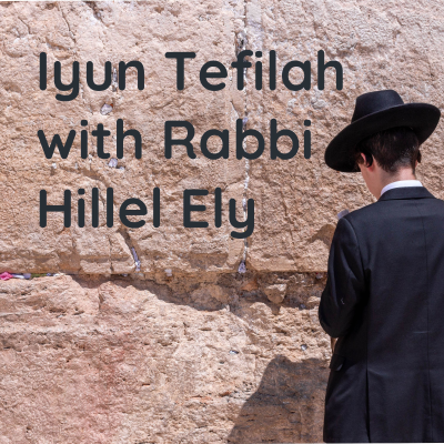 Imagen de portada del espectáculo Iyun Tefilah with Rabbi Hillel Ely