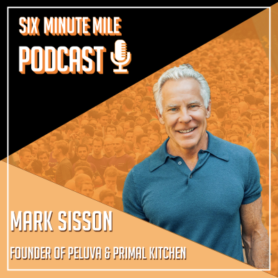 episode Mark Sisson - Founder of Peluva and Primal Kitchen artwork