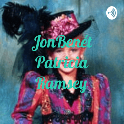 JonBenét Patricia Ramsey