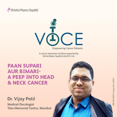 episode 10: Paan Supari aur Bimari - A Peep into Head and Neck Cancer artwork