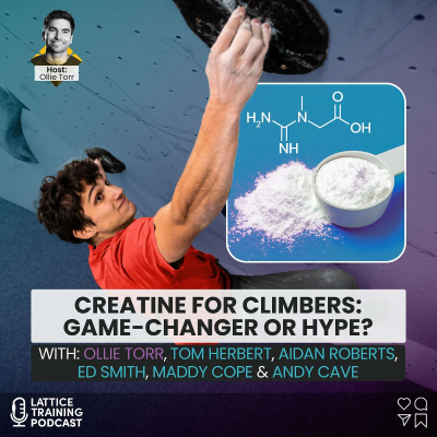 episode Creatine for Climbers: Game-Changer or Overhyped? artwork