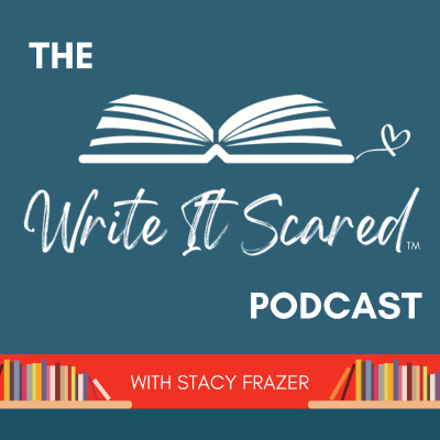 The Write It Scared Podcast