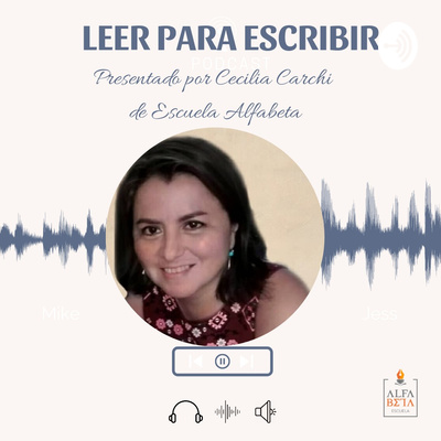 episode Episodio 3: ¿Por qué es importante la lectura para un escritor? artwork