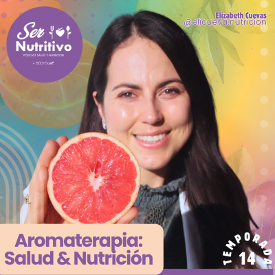 episode Aromaterapia, salud y nutrición ✨ Con Elizabeth Cuevas, nutrióloga y terapeuta en aromaterapia y nutrióloga artwork
