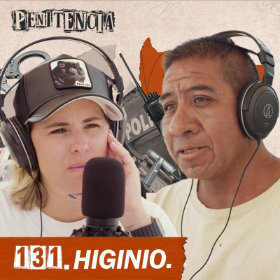 episode 131. Fui policía, agarré a unos secuestradores y me acusaron de cómplice | Higinio artwork