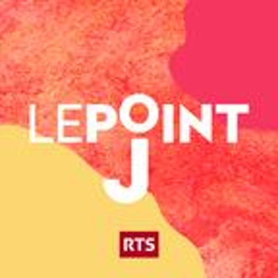 Le Point J ‐ RTS