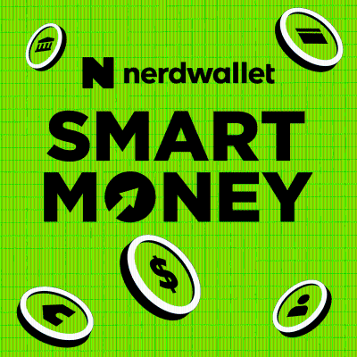 NerdWallet's Smart Money Podcast