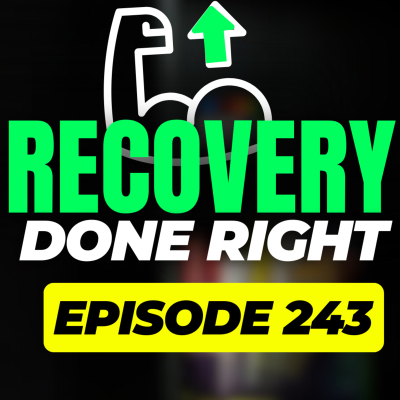 episode 243- 6 Signs You’re Not Recovering From Your Workouts (And How to Fix Them) artwork