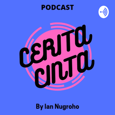 Cerita Cinta by Ian Nugroho