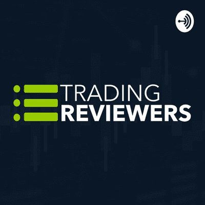 TradingReviewers.com Podcast