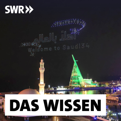 episode Saudi-Arabien – Neues Image oder echter Wandel? artwork