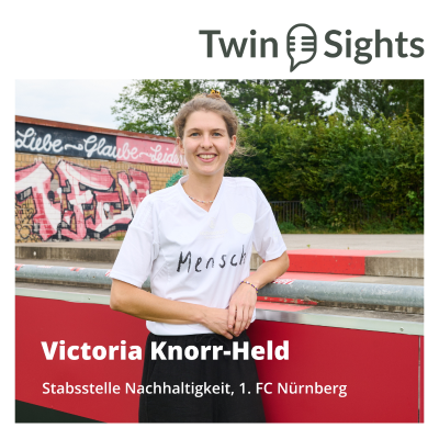 episode #30 – Nachhaltigkeit im Profifußball: Wie der 1. FC Nürnberg Verantwortung übernimmt. Victoria Knorr-Held im Gespräch. artwork