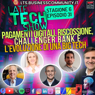 episode Pagamenti digitali e riscossione, challenger bank e l'evoluzione di una Big Tech - S06e31 artwork