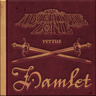 episode The Adventure Zone Versus Hamlet: Live in Charlotte! artwork