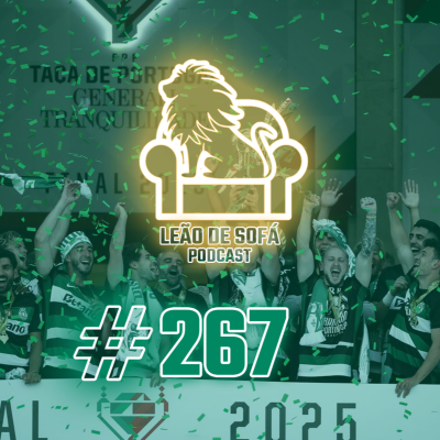episode #267 - Glória a dobrar artwork